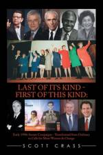 Last of Its Kind - First of This Kind af Scott Crass