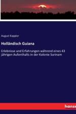 Holländisch Guiana af August Kappler