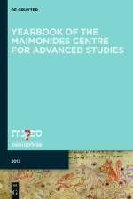 Yearbook of the Maimonides Centre for Advanced Studies. 2017