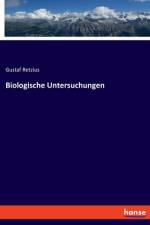 Biologische Untersuchungen af Gustaf Retzius