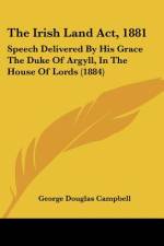The Irish Land Act, 1881 af George Douglas Campbell