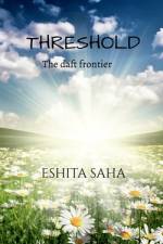 Threshold af Eshita Saha
