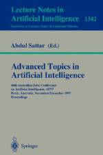 Advanced Topics in Artificial Intelligence af Abdul Sattar
