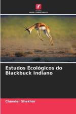 Estudos Ecológicos do Blackbuck Indiano af Chander Shekhar