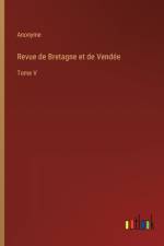 Revue de Bretagne et de Vendée af Anonyme
