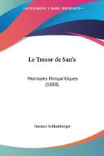 Le Tresor de San'a af Gustave Schlumberger
