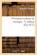 Premières notions de musique. 7e édition af Augustin Savard