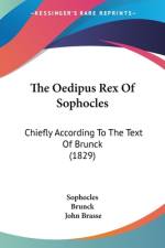 The Oedipus Rex Of Sophocles af Sophocles