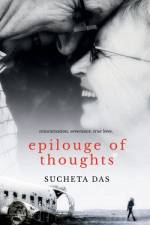 Epilouge of Thoughts af Sucheta Das