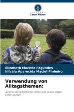 Verwendung von Alltagsthemen: af Elizabeth Macedo Fagundes