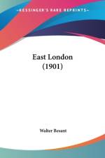 East London (1901) af Walter Besant