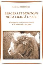 Bergers et moutons de la Crau à l'alpe af Sandrine Krikorian