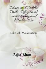 Islam as Middle Path af Asfia Khan