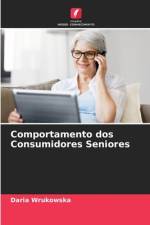 Comportamento dos Consumidores Seniores af Daria Wrukowska