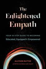 The Enlightened Empath af Allyson Blythe