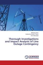 Thorough Investigations and Impact Analysis of Line Outage Contingency af Mehebub Alam