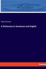 A Dictionary in Assamese and English af Miles Bronson