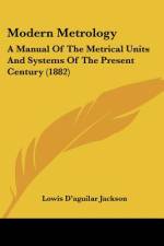 Modern Metrology af Lowis D'Aguilar Jackson