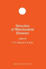 Detection of Mitochondrial Diseases af S. Zierz