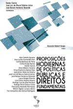 Proposições hodiernas de políticas públicas e direitos fundamentais af José Luiz de Moura Faleiros Júnior