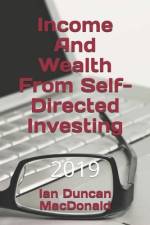 Income And Wealth From Self-Directed Investing af Ian Duncan MacDonald