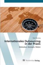 Internationales Outsourcing in der Praxis af Peter Wenning