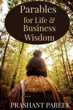 Parables for Life & Business Wisdom af Prashant Pareek