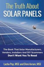 THE TRUTH ABOUT SOLAR PANELS: THE BOOK T af DIMI AVRAM MSE