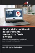 Analisi della politica di decentramento sanitario in Costa d'Avorio af Akadjé Richard Alloukou