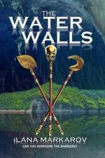 The Water Walls af Ilana Markarov