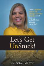 Let's Get UnStuck! af Pcc Nina Wilson