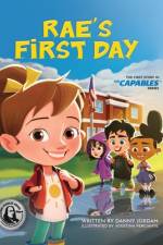 Rae's First Day