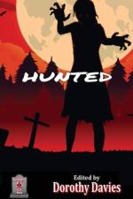 Hunted (Hardback Edition) af Dorothy Davies