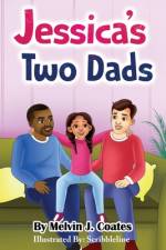 Jessica's Two Dads af Melvin J. Coates