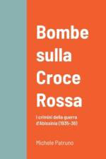 Bombe sulla Croce Rossa af Michele Patruno