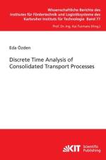 Discrete Time Analysis of Consolidated Transport Processes af Eda Özden