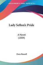 Lady Sefton's Pride af Dora Russell