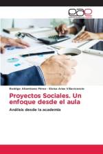 Proyectos Sociales. Un enfoque desde el aula af Rodrigo Altamirano Pérez