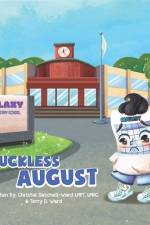 Luckless August af Christal Satchell-Ward