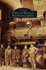 Portland Terminal Railroad Company af Alfred Mullett