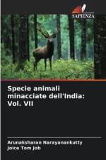 Specie animali minacciate dell'India: Vol. VII af Arunaksharan Narayanankutty