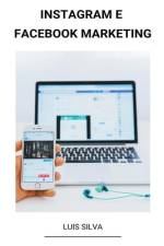 Instagram e Facebook Marketing
