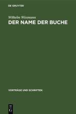 Der Name der Buche af Wilhelm Wissmann