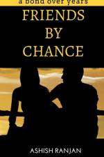 FRIENDS BY CHANCE af Ashish Ranjan