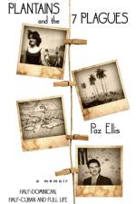 PLANTAINS AND THE SEVEN PLAGUES af Paz Ellis