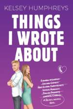 Things I Wrote About af Kelsey Humphreys
