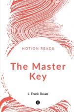 The Master Key af L. Frank