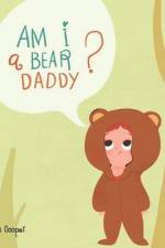Am I a Bear, Daddy? af Dean Cooper