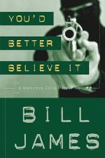 You'd Better Believe It af Bill James