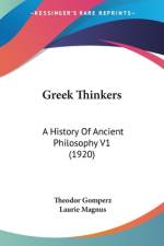 Greek Thinkers af Theodor Gomperz